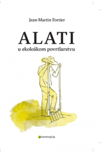 Alati u ekološkom povrtlarstvu