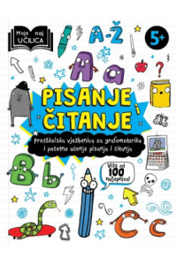 Moja naj učilica - pisanje i čitanje