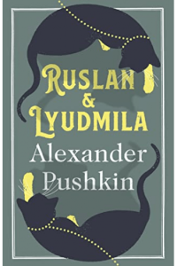 Ruslan and Lyudmila: Dual Language