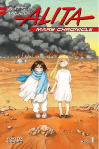 Battle Angel Alita: Mars Chronicle 1