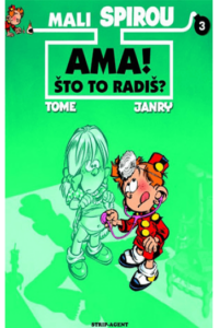 Mali Spirou 3: Ama! Što to radiš?