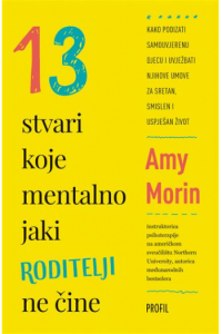 13 stvari koje mentalno jaki roditelji ne čine