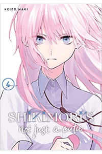 Shikimoris Not Just a Cutie, Vol. 04