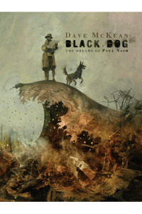 Black Dog: The Dreams Of Paul Nash (Second Edition)