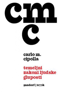 Temeljni zakoni ljudske gluposti (2. izdanje)