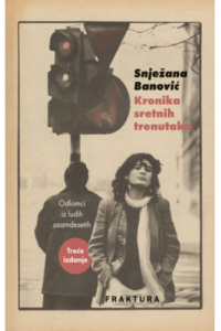 Kronika sretnih trenutaka - 3. izdanje