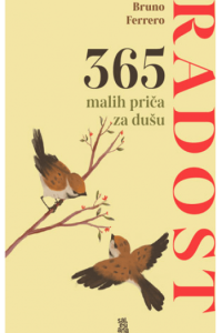 365 malih priča za dušu: Radost