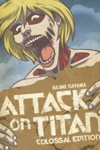Attack On Titan: Colossal Edition, Vol. 02