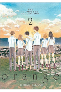 Orange: The Complete Collection, Vol. 02