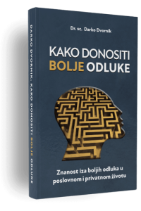 Kako donositi bolje odluke