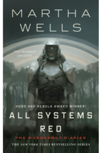 All Systems Red (Murderbot Diaries #01)