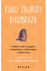 Kako zagrliti dikobraza