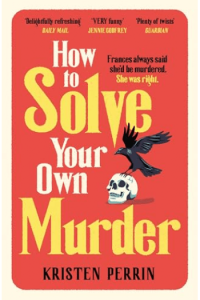 How To Solve Your Own Murder