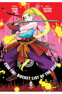 Zom 100: Bucket List of the Dead, Vol. 06