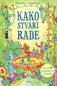 Kako stvari rade - Slikovnica s prozorčićima