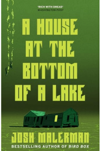 A House at the Bottom of a Lake