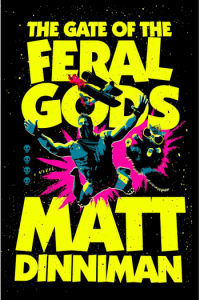 The Gate of the Feral Gods