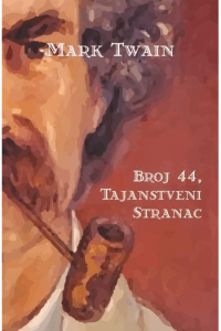 Broj 44, tajanstveni stranac
