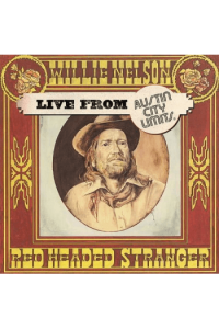 Red Headed Stranger Live from Austin Cit
