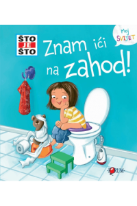 Što je što? Znam ići na zahod! - slikovnica s prozorčićima