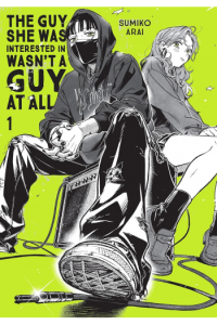 The Guy She Was Interested In Wasnt a Guy at All, Vol. 1