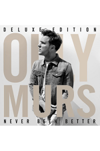 Never Been Better (deluxe edition)