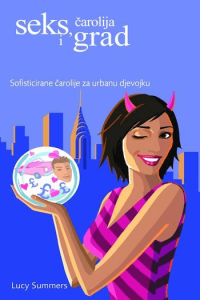 Seks, čarolija i grad