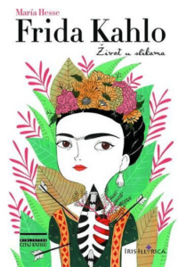 Frida Kahlo - Život u slikama