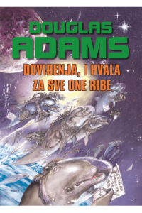 Doviđenja, i hvala za sve one ribe