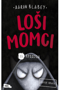 Loši momci 11. epizoda