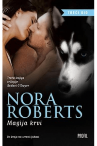 Magija krvi - 3. knjiga trilogije Rod O'Dwyer