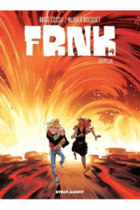 Frnk 4:Erupcija