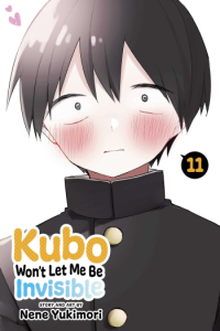 Kubo Wont Let Me Be Invisible, Vol. 11