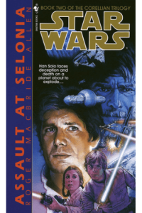 Assault at Selonia: Star Wars Legends (Corellian Trilogy #2)