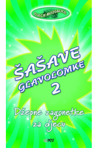 ŠAŠAVE GLAVOLOMKE 2