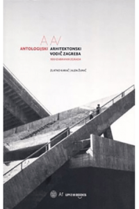 Antologijski arhitektonski vodič Zagreba, 3.Izdanje