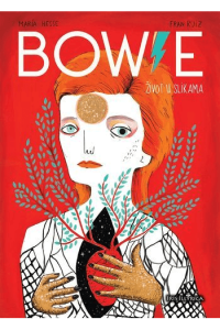 David Bowie. Život u slikama