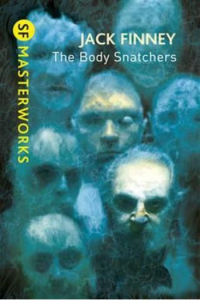 SF Masterworks: The Body Snatchers