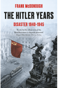 The Hitler Years ~ Disaster 1940-1945