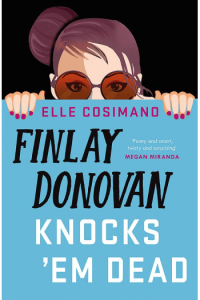 Finlay Donovan Knocks Em Dead