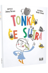 Tonka će sutra