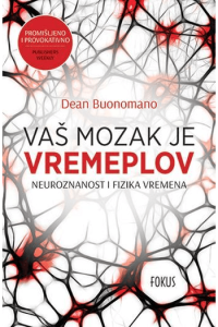 Vaš mozak je vremeplov