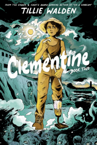 Clementine: Book Two