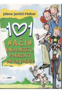 101 način kako djetetu pokazati da ga volite