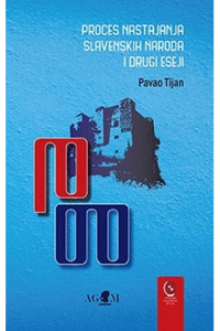 Proces nastajanja slavenskih naroda i drugi eseji