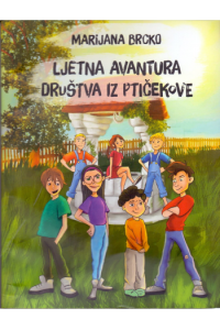 Ljetna avantura društva iz Ptičekove
