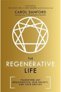 The Regenerative Life