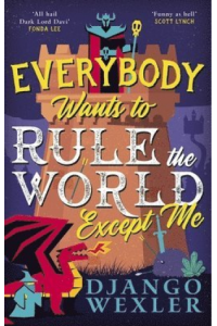 Everybody Wants to Rule the World Except Me