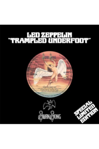 Trampled Under Foot  7" Single (RSD Black Friday 2025 edition)