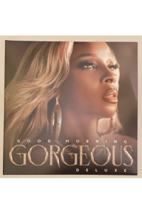 Good Morning Gorgeous